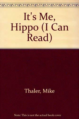 9780437901460: It's Me, Hippo (I Can Read S.)