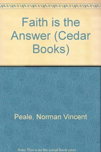 Faith Is the Answer (Cedar Books) (9780437950420) by [???]