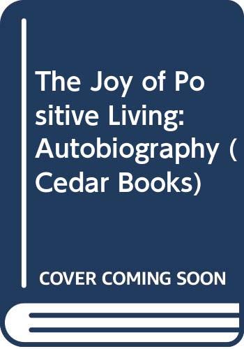 9780437951687: The Joy of Positive Living (Cedar Books)