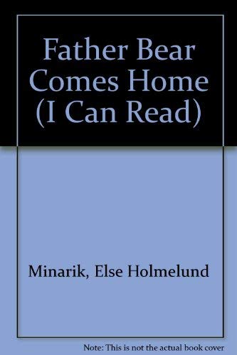 9780437960399: Father Bear Comes Home (I Can Read)