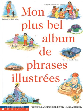 Stock image for Mon plus bel album de phrases illustr es for sale by Booksavers of MD