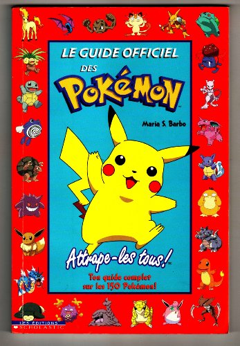 9780439005418: Guide officiel des Pokmon Le