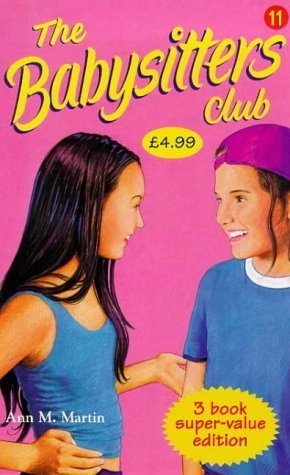 Stock image for Dawn's Wicked Stepsister", "Kristy and the Secret of Susan", "Claudia and the Great Search" (No. 11) (Babysitters Club Collection) for sale by WorldofBooks