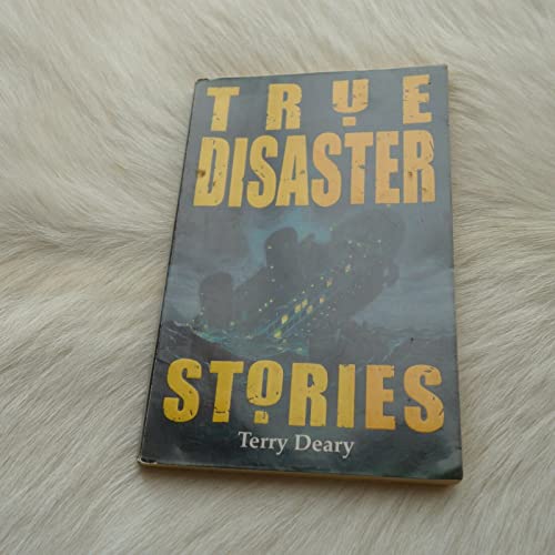 Stock image for True Disaster Stories for sale by J J Basset Books, bassettbooks, bookfarm.co.uk