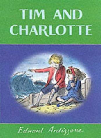 Beispielbild fr Tim and Charlotte (Little Tim) zum Verkauf von WorldofBooks