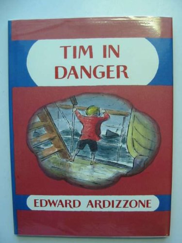 Tim In Danger (9780439010405) by Edward Ardizzone