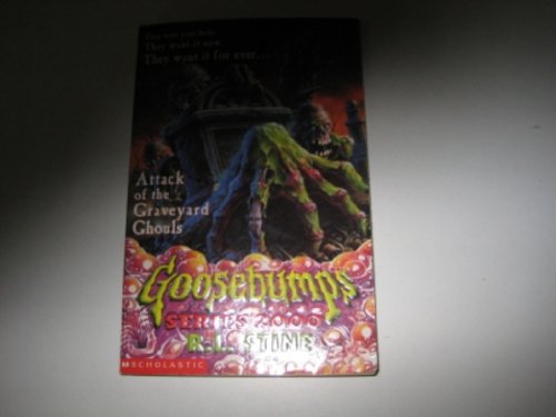 Beispielbild fr Attack of the Graveyard Ghouls (Goosebumps 2000) zum Verkauf von AwesomeBooks