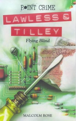 Imagen de archivo de Flying Blind (Point Crime: Lawless & Tilley S.) a la venta por AwesomeBooks