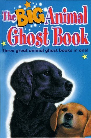 Stock image for The Big Animal Ghost Book (Young Hippo Big Book S.) for sale by AwesomeBooks
