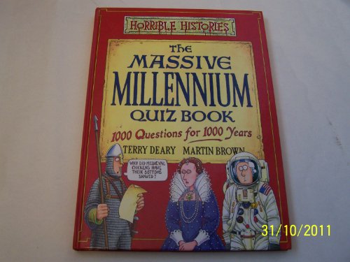 Stock image for The Massive Millennium Quiz Book (Horrible Histories Novelty) for sale by SecondSale