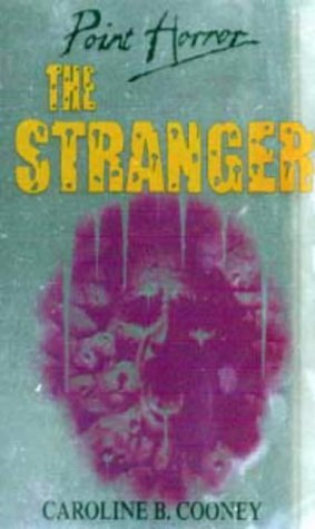 Stock image for The Stranger (Point Horror) for sale by -OnTimeBooks-