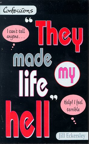9780439012232: They Made My Life Hell: No. 9 (Point Confessions S.)