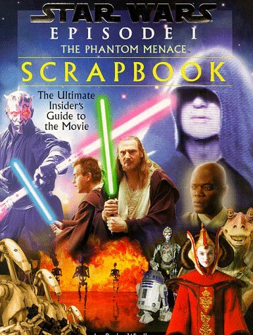 Beispielbild fr Phantom Menace": Movie Scrapbook ("Star Wars Episode One" Activity Books) zum Verkauf von WorldofBooks