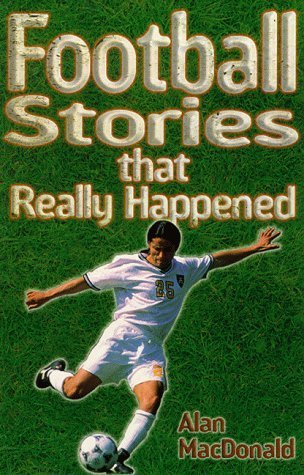 9780439012690: Football Stories That Really Happened (Stories That Really Happened S.)