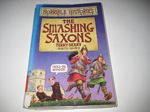 Beispielbild fr The Smashing Saxons (Horrible Histories) zum Verkauf von Wonder Book