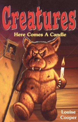 Here Comes a Candle (Creatures) (9780439013390) by Louise Cooper