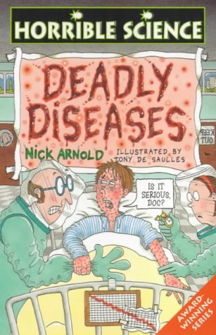 9780439013680: Deadly Diseases (Horrible Science)