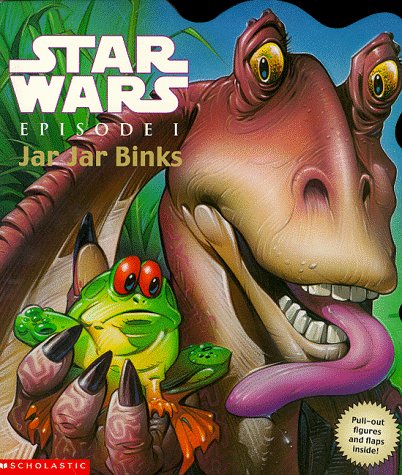 Stock image for Jar Jar Binks (Lift the Flap Book) ("Star Wars Episode One" Activity Books) for sale by WorldofBooks