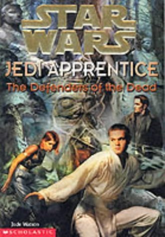 Beispielbild fr The Defenders of the Dead ( Star Wars Jedi Apprentice) zum Verkauf von ThriftBooks-Dallas