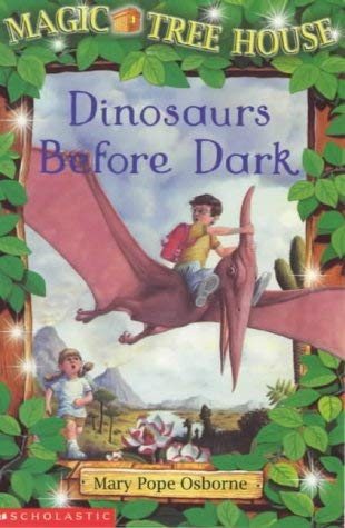 Stock image for Dinosaurs Before Dark: No. 1 (Magic Tree House S.) for sale by WorldofBooks