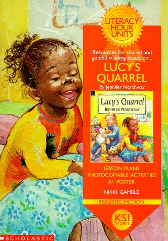 Stock image for Lucy's Quarrel KS1 (Literacy Hour Units) for sale by WorldofBooks