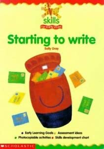 Stock image for Starting to Write (Skills for Early Years) for sale by AwesomeBooks