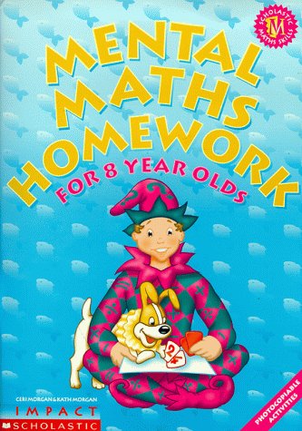 Imagen de archivo de Mental Maths Homework for 8 Year Olds a la venta por MusicMagpie