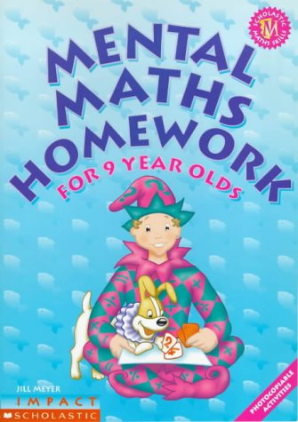 Stock image for Mental Maths Homework for 9 Year Olds for sale by Ergodebooks
