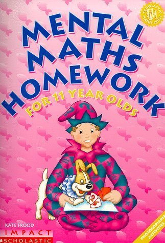Stock image for Mental Maths Homework for 11 Year Olds for sale by Phatpocket Limited