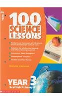 Stock image for 100 Science Lessons for Year 3 (100 Science Lessons S.) for sale by WorldofBooks