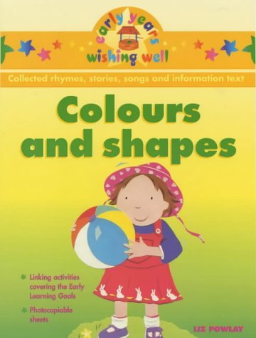 Stock image for Colours and Shapes (Early Years Wishing Well) for sale by medimops