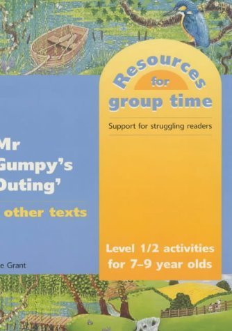 Stock image for National Curriculum Level 1-2 Activities Based on "Mr Gumpy's Outing" and Other Texts (Resources for Group Time S.) for sale by AwesomeBooks
