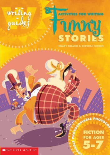 Stock image for Activities for Writing Funny Stories 5-7 (Writing Guides) for sale by Reuseabook