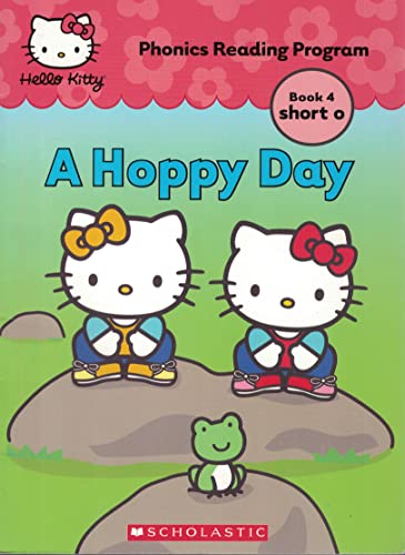 Beispielbild fr A Hoppy Day (Hello Kitty Phonics Reading Program Book 4 short 0) zum Verkauf von Hawking Books