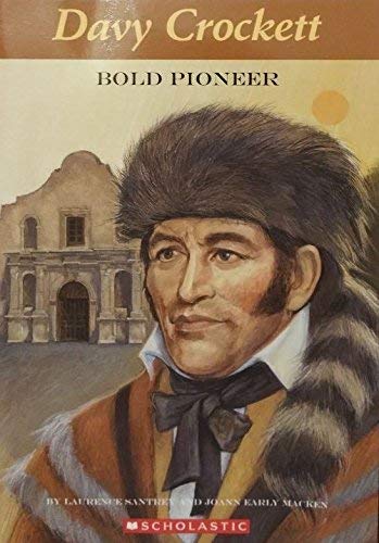 Stock image for Davy Crockett Bold Pioneer for sale by SecondSale