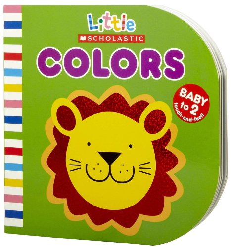 Stock image for Colors (Little Scholastic) for sale by Your Online Bookstore