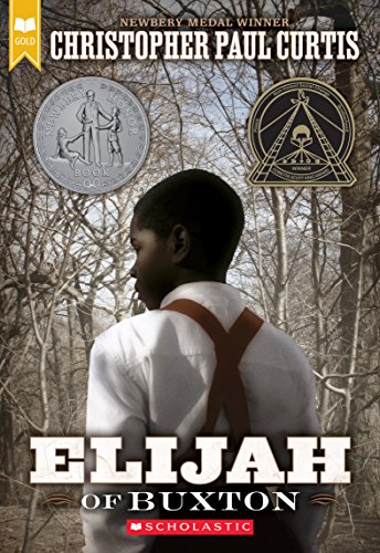 Imagen de archivo de Elijah of Buxton (Scholastic Gold) a la venta por Orion Tech