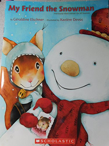 Beispielbild fr My Friend the Snowman zum Verkauf von Your Online Bookstore