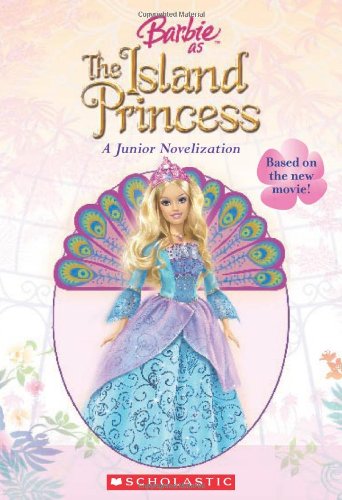 9780439025485: Barbie As the Island Princess (Junior Novelization (Scholastic))