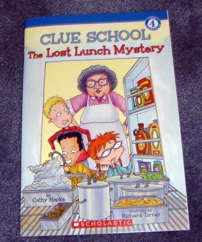 9780439026086: Title: The Lost Lunch Mystery Clue SchoolLevel 4Second Gr