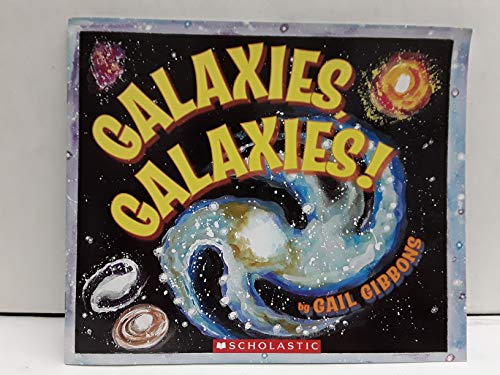Beispielbild fr Galaxies, Galaxies zum Verkauf von Gulf Coast Books