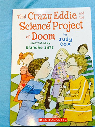 Stock image for That Crazy Eddie and the Science Project of Doom for sale by Better World Books: West
