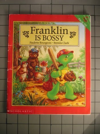 9780439040679: Franklin Is Bossy