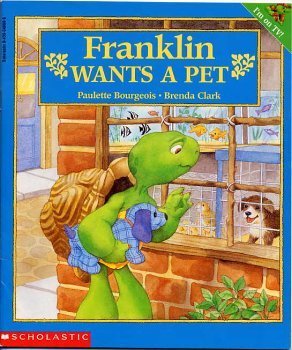 Beispielbild fr Franklin Wants A Pet zum Verkauf von Better World Books