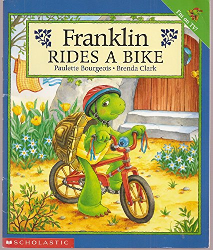 Franklin Rides A Bike - Paulette Bourgeois