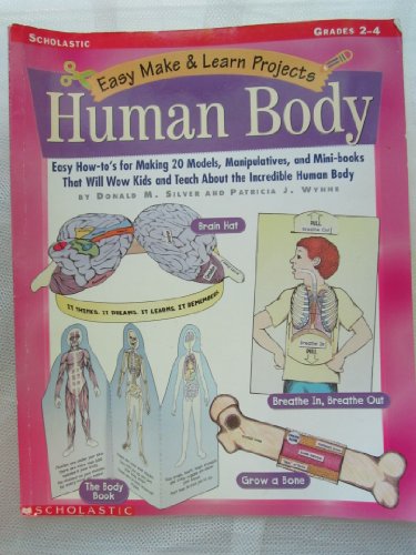 9780439040877: Easy Make & Learn Projects: Human Body