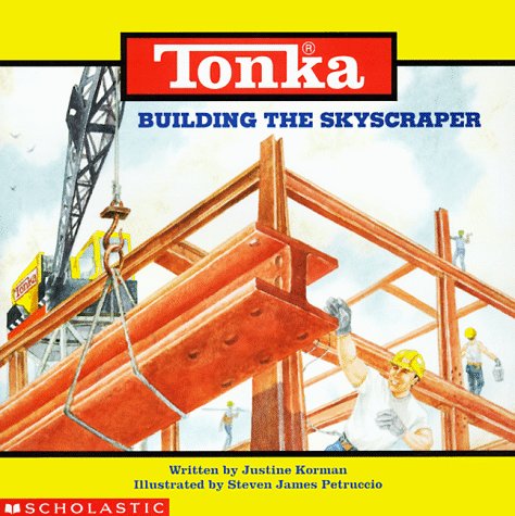 9780439042871: Tonka: Building The Skyscraper