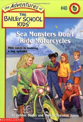 Beispielbild fr Sea Monsters Don't Ride Motorcycles zum Verkauf von Better World Books