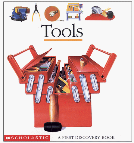 Beispielbild fr Tools (First Discovery Books) zum Verkauf von Goodwill