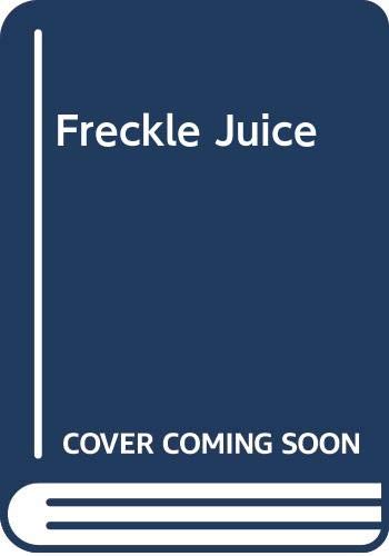 Imagen de archivo de Freckle Juice a la venta por SecondSale
